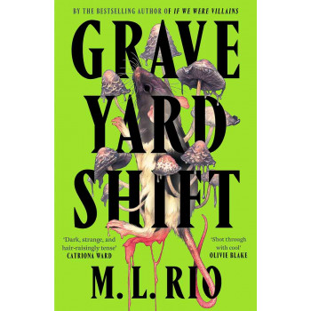 GRAVEYARD SHIFT 