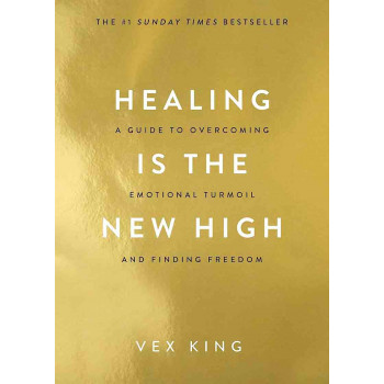 HEALING IS THE NEW HIGH 