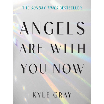 ANGELS ARE WITH YOU NOW 