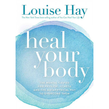 HEAL YOUR BODY 