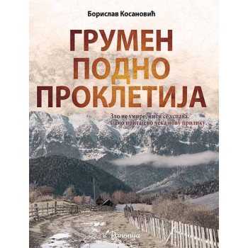 GRUMEN PODNO  PROKLETIJA 