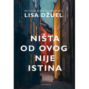 NIŠTA OD OVOG NIJE ISTINA 