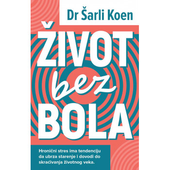 ŽIVOT BEZ BOLA 