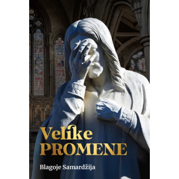 VELIKE PROMENE 