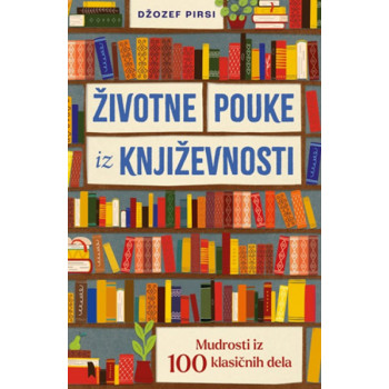ŽIVOTNE POUKE IZ KNJIŽEVNOSTI 