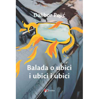 BALADA O UBICI I UBICI I UBICI 