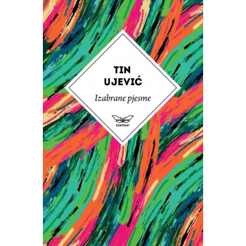 IZABRANE PJESME TINA UJEVIĆA 