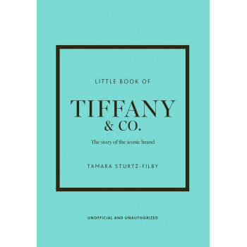 THE LITTLE BOOK OF TIFANY AND CO 