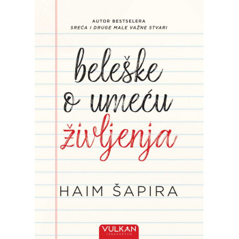 BELEŠKE O UMEĆU ŽIVLJENJA 