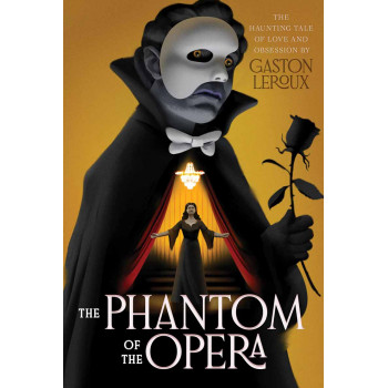 THE PHANTOM IN THE OPERA Monstrous Classics Collection 