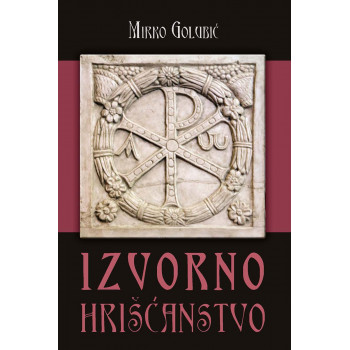 IZVORNO HRIŠĆANSTVO 