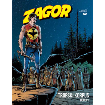 ZAGOR KNJIGA 39 Tropski korpus, Duhovi! 