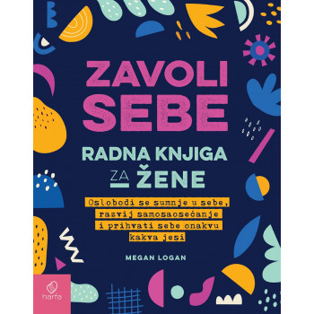 ZAVOLI SEBE Radna knjiga za žene 