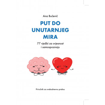 PUT DO UNUTARNJEG MIRA 