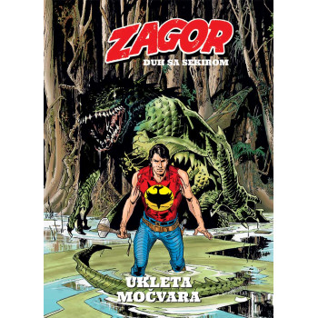 ZAGOR KNJIGA - UKLETA MOČVARA (KOR A) 