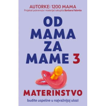 OD MAMA ZA MAME 3 - MATERINSTVO 