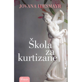 ŠKOLA ZA KURTIZANE 