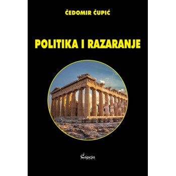 POLITIKA I RAZARANJE 