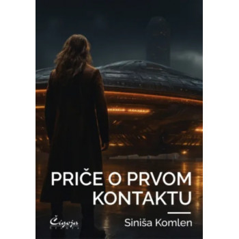 PRIČE O PRVOM KONTAKTU 