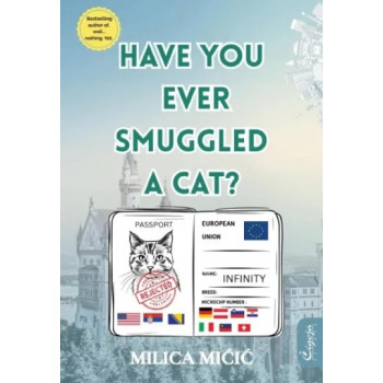 HAVE YOU EVER SMUGGLED A CAT? 
