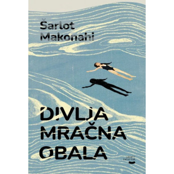 DIVLJA MRAČNA OBALA 