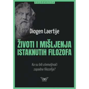 ŽIVOTI I MIŠLJENJA ISTAKNUTIH FILOZOFA 