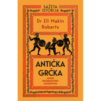 SAŽETA ISTORIJA: Antička Grčka 