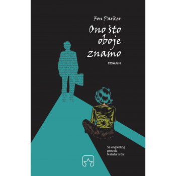 ONO ŠTO OBOJE ZNAMO 