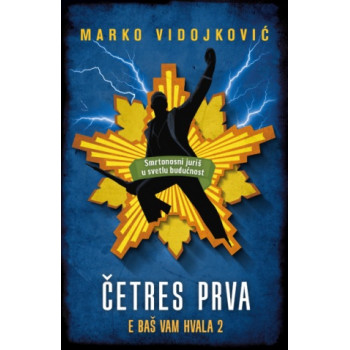 ČETRES PRVA E baš vam hvala 2 