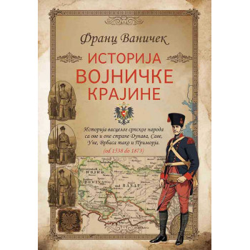 ISTORIJA VOJNIČKE KRAJINE 