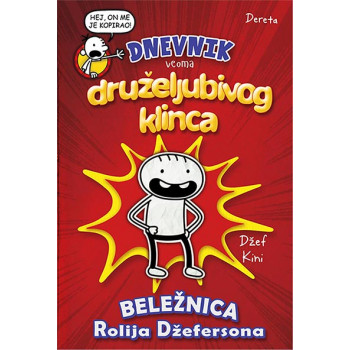 DNEVNIK VEOMA DRUŽELJUBIVOG KLINCA 1: BELEŽNICA ROLIJA DŽEFERSONA 