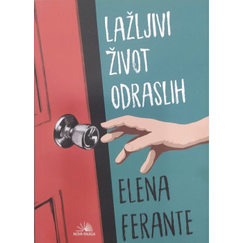 LAŽLJIVI ŽIVOT ODRASLIH 