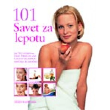 101 SAVET ZA LEPOTU 