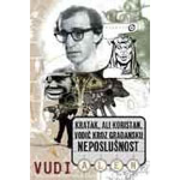 KRATAK ALI KORISTAN VODIČ KROZ GRAĐANSKU NEPOSLUSNOST 