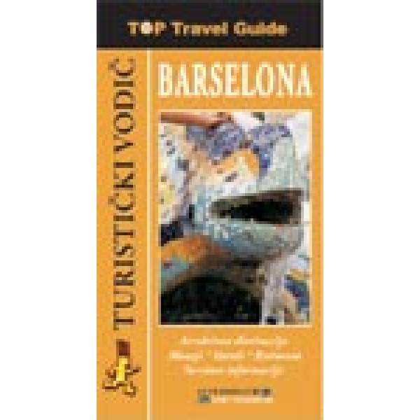 TOP TRAVEL GUIDE BARSELONA SRPSKI JEZIK 