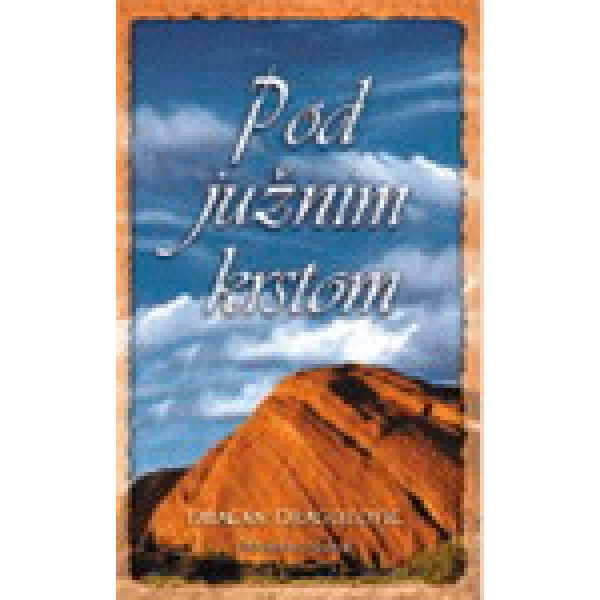 POD JUŽNIM KRSTOM 