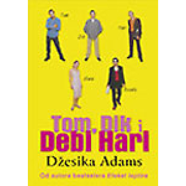 TOM DIK I DEBI HARI 
