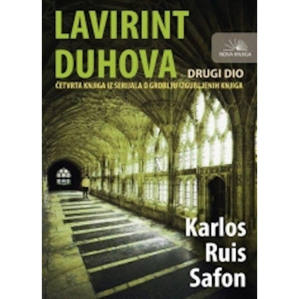 LAVIRINT DUHOVA DRUGI DIO 