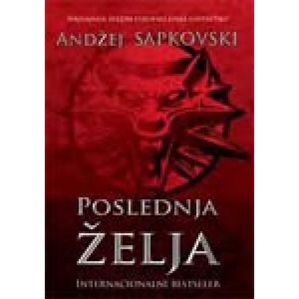 POSLEDNJA ŽELJA 