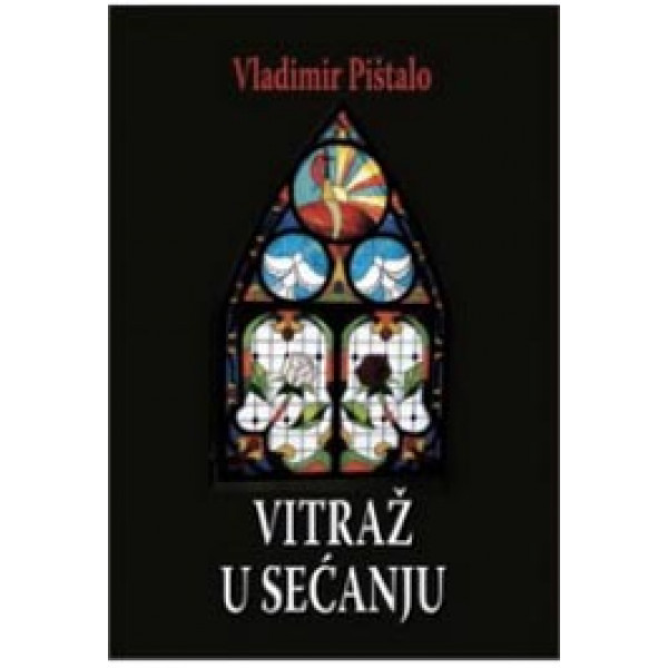 VITRAŽ U SEĆANJU 