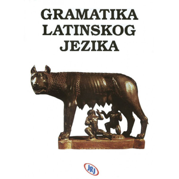 GRAMATIKA LATINSKOG JEZIKA 