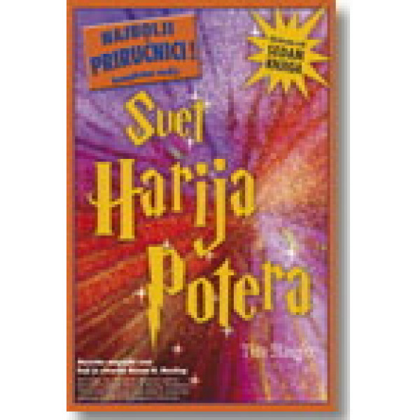 SVET HARIJA POTERA KOMPLETAN VODIČ 