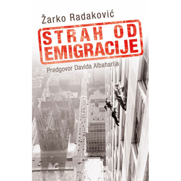 STRAH OD EMIGRACIJE 