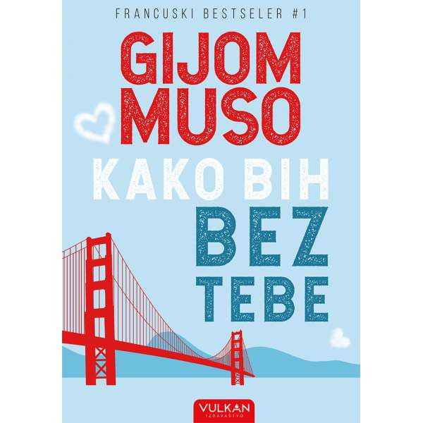 KAKO BIH BEZ TEBE 