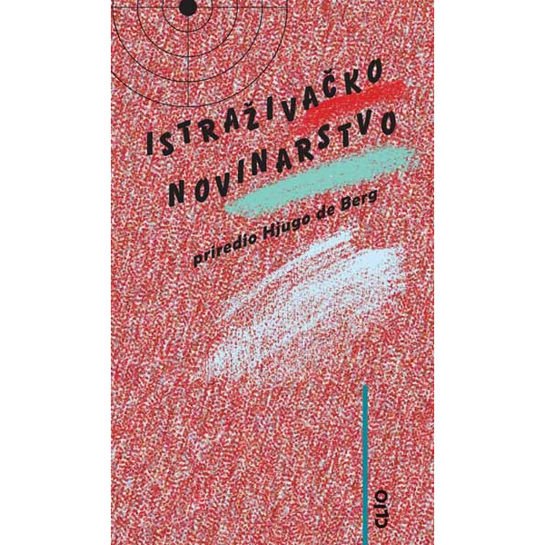 ISTRAŽIVAČKO NOVINARSTVO 
