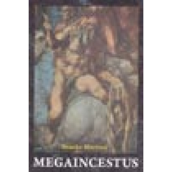 MEGAINCESTUS 