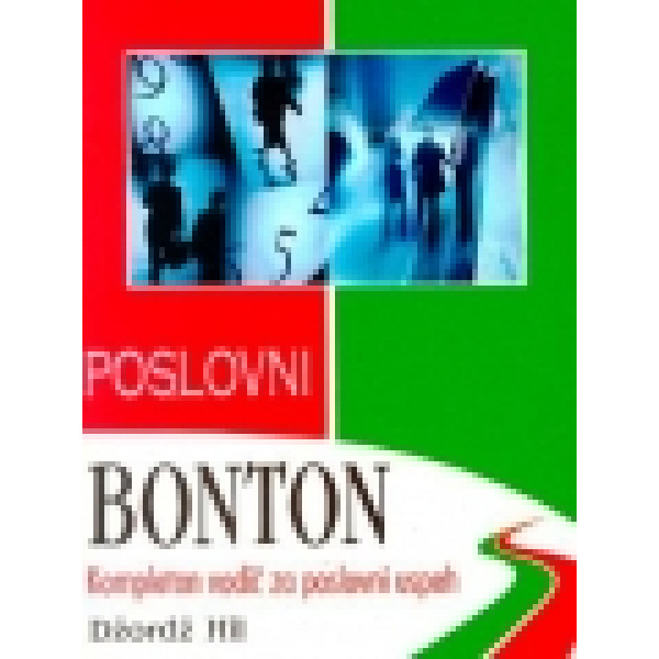 POSLOVNI BONTON KOMPLETAN VODIČ ZA POSLOVNI USPEH 