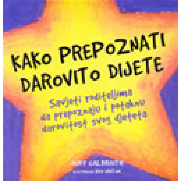 KAKO PREPOZNATI DAROVITO DIJETE 