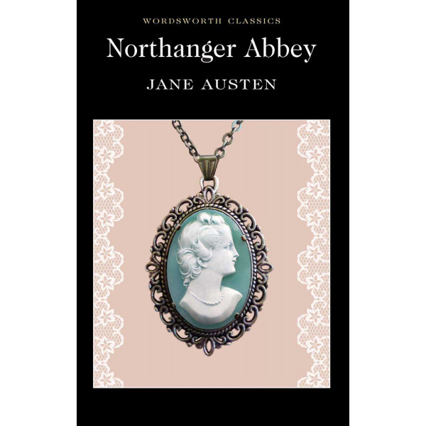 Northanger Abbey 