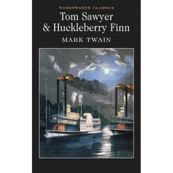 Tom Sawyer & Huckleberry Finn 